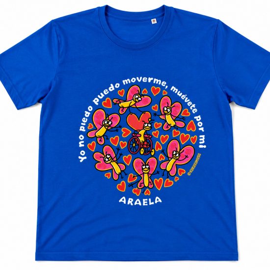 Camiseta cuello redondo unisex,"Yo no puedo moverme, muévete por mí", Araela